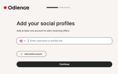 Odience onboarding step prompting users to add their social profiles to start receiving offers.